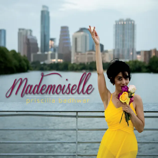 Priscilla Badhwar – Mademoiselle album cover