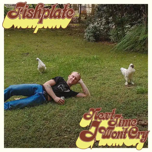Fishplate Next Time I Won't Cry album cover