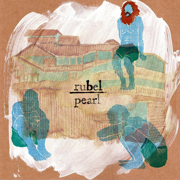 Rubel - Pearl album cover