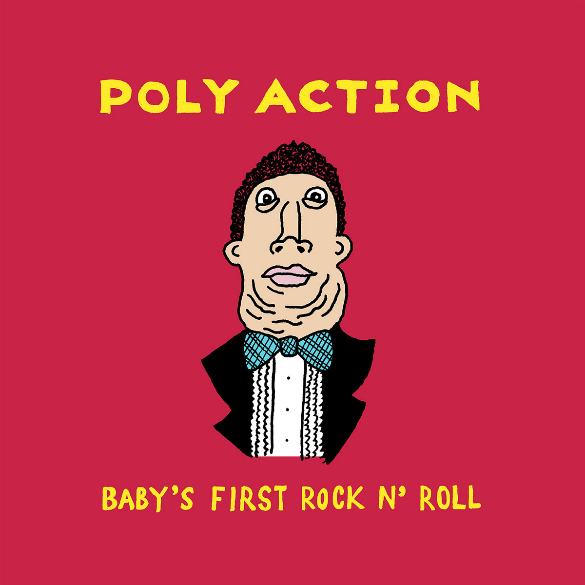 PolyAction Babys First Rock N Roll album cover